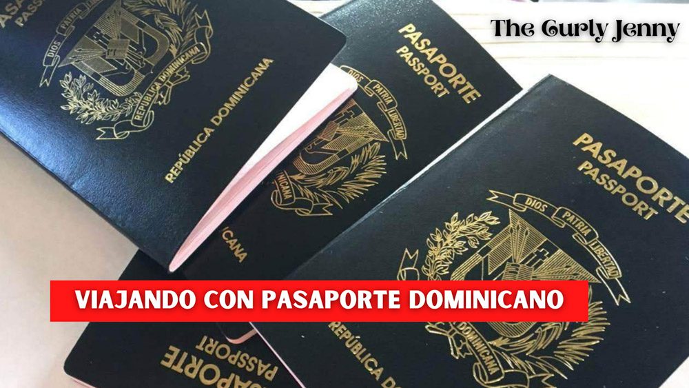 VIAJANDO CON PASAPORTE DOMINICANO